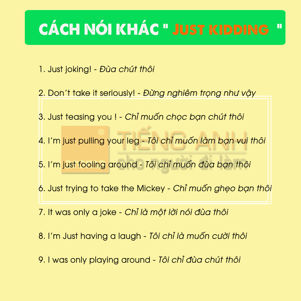 cach-noi-khac-just-kidding